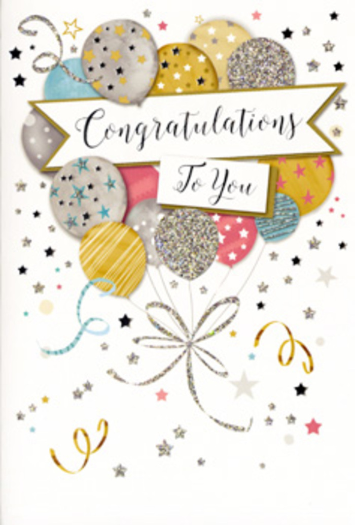 In this image, you see a sophisticated congratulations card designed with the same care and layering you might expect in a professionally arranged bouquet from a New Barnet florist. The card's front is dominated by an artful cluster of balloons that rise from the lower half toward the top, overlapping in a soft, harmonious mix of tones: brushed gold, muted silver, champagne, powder blue, blush pink, and a hint of cool grey. Each balloon is distinct, decorated with delicate metallic stars, fine stripes, or flecks of glitter that suggest texture and depth, as though you could run your fingertips over them and feel the pattern. The strings gather in a flourish at the base, rendered in slender strokes of gold and silver that curl and twist like the tails of curling ribbon tied around a celebratory bouquet ordered for same-day delivery across New Barnet and neighbouring streets. Surrounding the central cluster, the background is a gentle off-white, sprinkled with small metallic stars, drifting confetti shapes, and spiralling ribbons that give the impression of movement, echoing the lively atmosphere of a surprise party in a local New Barnet living room. Across the middle of the balloon bouquet, a banner unfurls with quiet confidence, carrying the words Congratulations To You in flowing calligraphy. The lettering is ornate yet legible, adding a touch of formality without losing warmth. The overall feel is one of polished celebration - a card perfect to accompany flowers for exam results, promotions, or new home keys - capturing that moment of pride and happiness when someone in your life achieves something truly worth honouring.